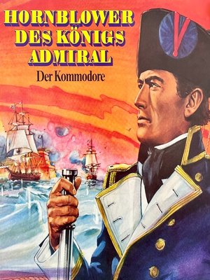 cover image of Hornblower des Königs Admiral, Folge 2